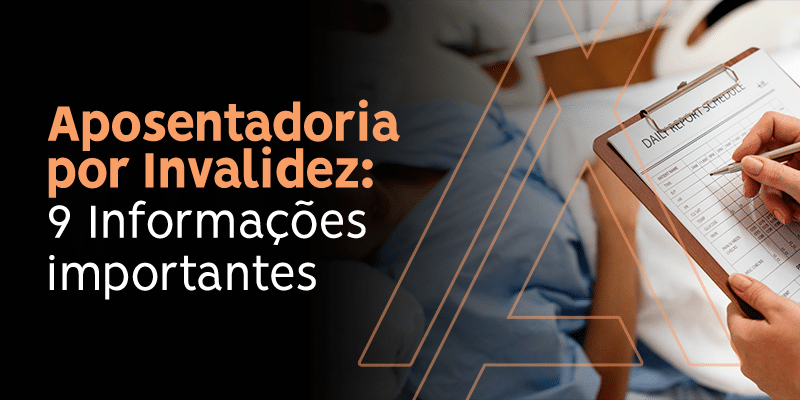 Aposentadoria por Invalidez